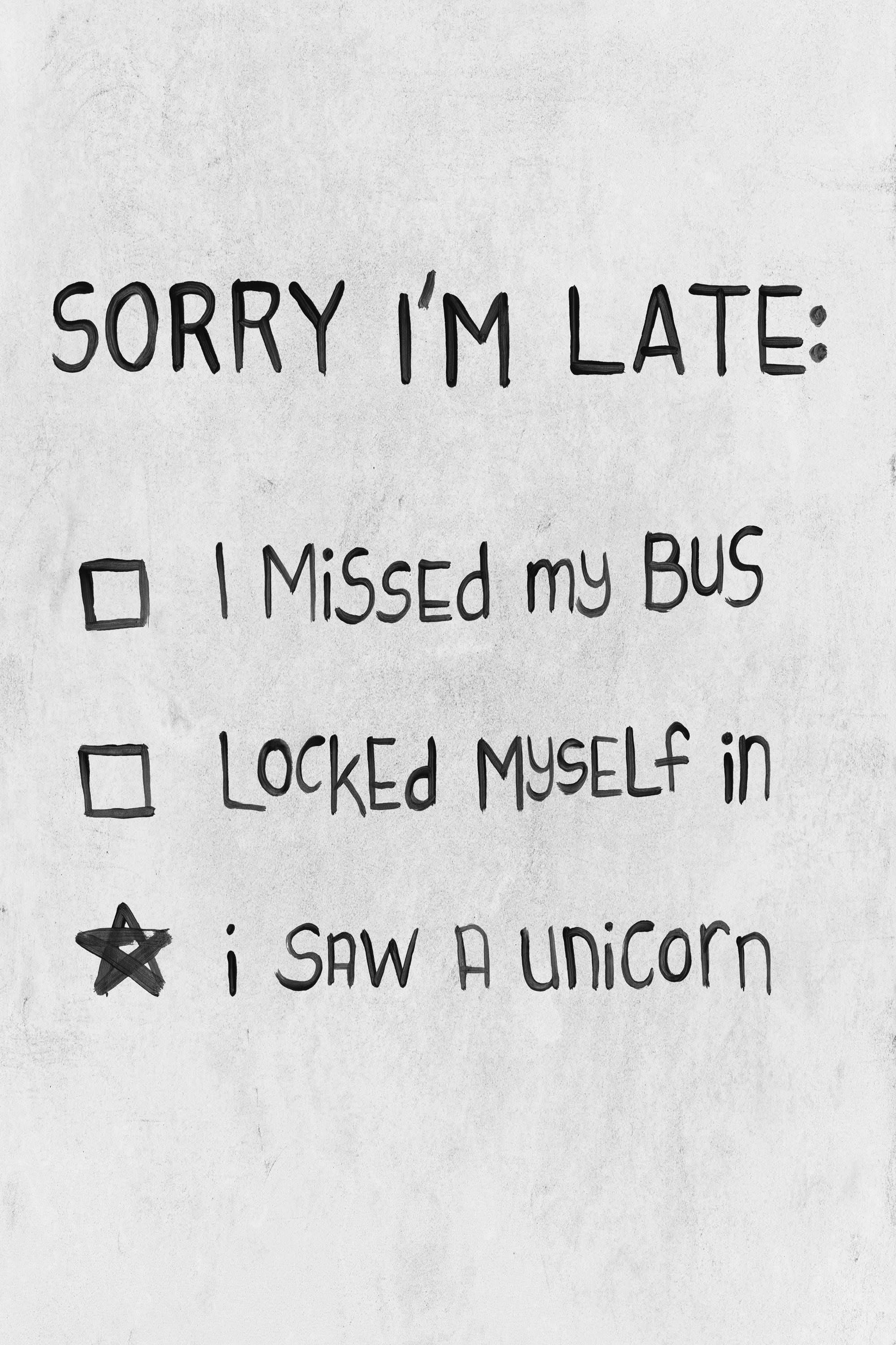 Sorry I'm Late Painting Print on Wrapped Canvas