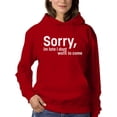 thumbnail image 1 of Sorry I'm Late Quote Hoodie Women -Image by Shutterstock, Female x-Large, 1 of 4