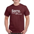 thumbnail image 1 of Sorry I'm Late Quote. T-Shirt Men -Image by Shutterstock, Male 3X-Large, 1 of 4