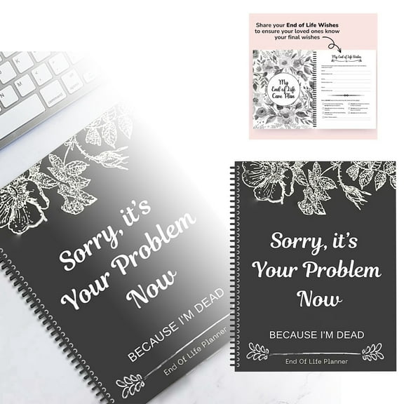 Sorry It's Your Problem Now Sorry It's Your Problem Now Life Planning Notebook Notebook Office Supplies Notebook