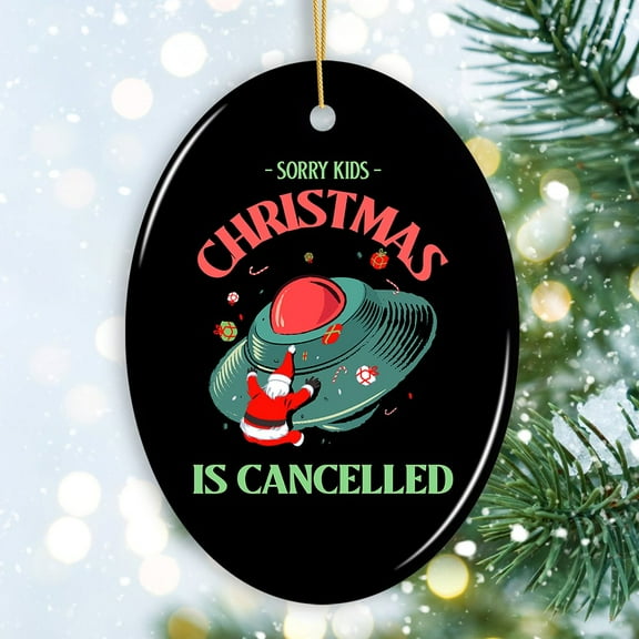 Sorry Kids, Christmas is Cancelled Crashing Alien UFO Ornament