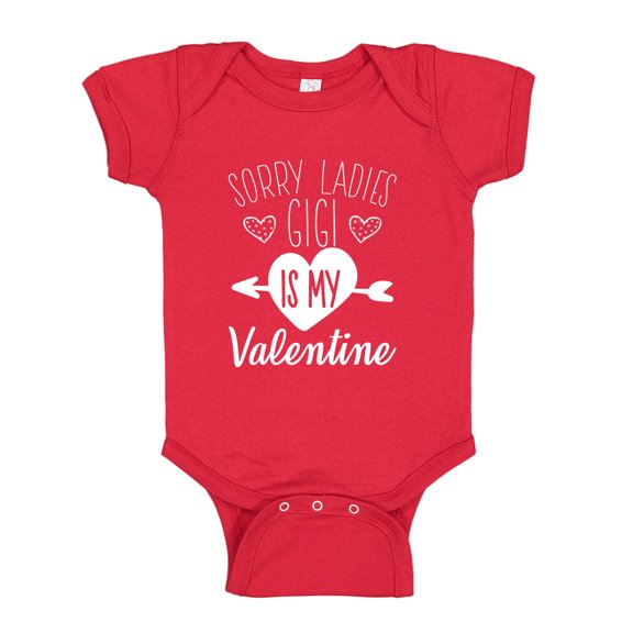 Sorry Ladies Gigi Is My Valentine Baby Bodysuit One Piece 12 mo Red