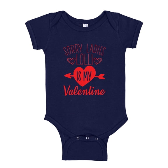 Sorry Ladies Lolli Is My Valentine Baby Bodysuit One Piece NB Navy Blue