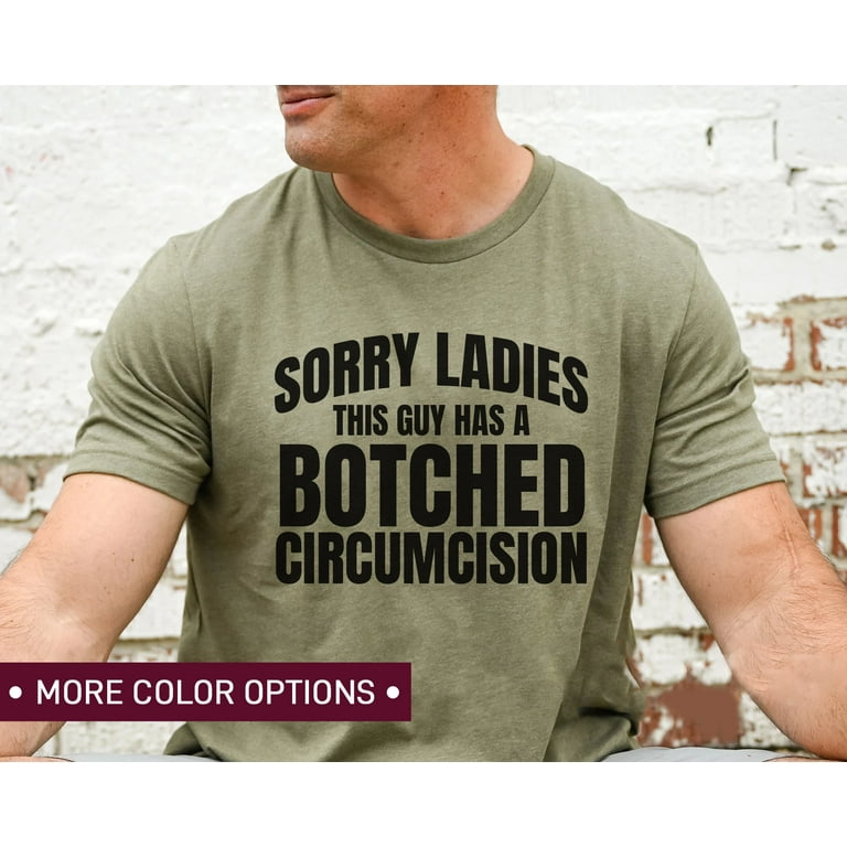 Sorry Ladies T Shirt Funny Sarcastic Humor Mens Boy Gift Tee Sorry Ladies T Shirt Funny Sarcastic Humor Mens Boy Gift Tee