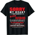 thumbnail image 1 of Sorry My Heart Was Take By A Spoiled Husband For Wife Funny T-Shirt, 1 of 4