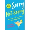 thumbnail image 1 of Sorry Not Sorry, (Paperback), 1 of 1