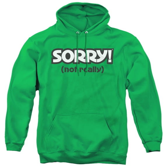 Sorry - Not Sorry - Pull-Over Hoodie - Medium