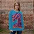 thumbnail image 1 of Sorry Not Sorry Unisex Sweatshirt (3XL), 1 of 1