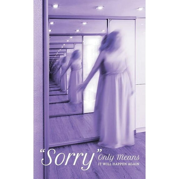 Sorry Only Means it Will Happen Again (Hardcover)