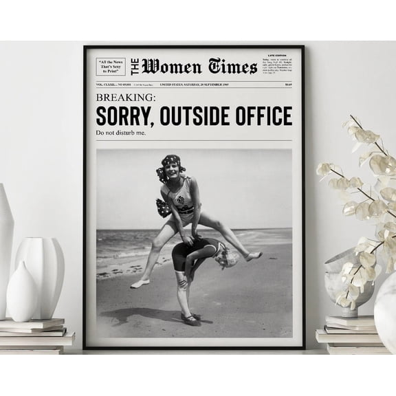 Sorry Outside Office Newspaper Dorm Room Decor, Unframed Poster