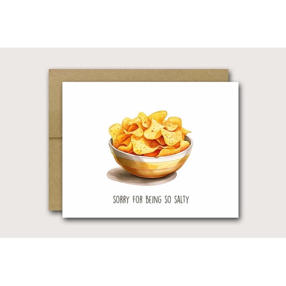 "Sorry for Being So Salty" Card Funny Greeting Card with Chip Bowl Illustration Perfect for Apology, Friendship, or Humor Blank Inside, Envelope Included
