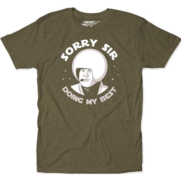 Sorry Sir Doing My Best Unisex 80s Sci-Fi Comedy Movie T-Shirt