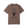 thumbnail image 1 of Sorry This Beard Is Taken Funny Graphic Men Women Unisex Garment-Dyed T-shirt, 1 of 4