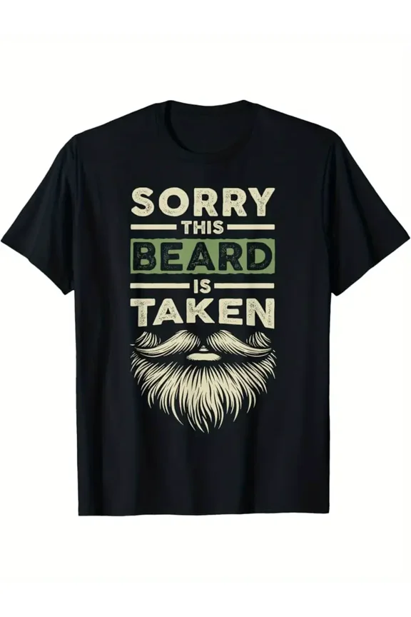 Sorry This Beard Taken Husband Boyfriend Funny Bearded Men T-Shirt