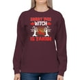 thumbnail image 1 of Sorry, This Witch Is Taken Sweatshirt Women -Image by Shutterstock, Female x-Large, 1 of 4
