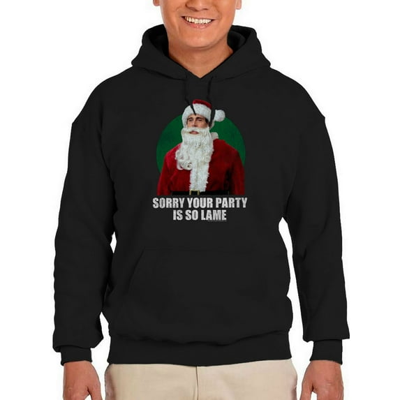 Sorry Your Party Is So Lame Hoodie Men The Office, Male 4X-Large