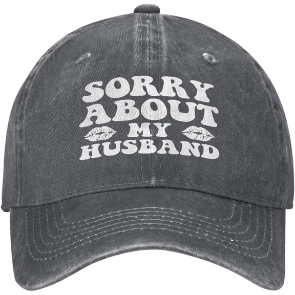 Sorry about My Husband Hat for Men Women Trucker Hat Dad Unisex Baseball Cap