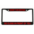 thumbnail image 1 of Sorry for Driving So Close in Front of You Style Metal License Plate Frame Personalized/Car Accessories Car Tag Holder Cover (Black/Black/Red), 1 of 2