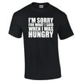 thumbnail image 1 of Sorry for What I Said When I was Hungry Short Sleeve T-shirt-Black-6Xl, 1 of 4