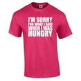 thumbnail image 1 of Sorry for What I Said When I was Hungry Short Sleeve T-shirt-Fuschia-4Xl, 1 of 4