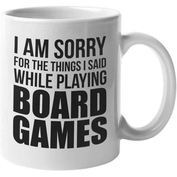 Sorry for the Things I Said, Funny Board Game Coffee & Tea Mug or Merch (11oz)