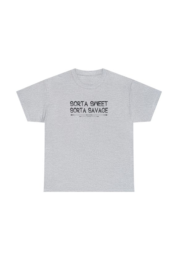 Sorta Sweet Sorta Savage Shirt, Funny Gift For Girlfriend Tee - ID: 1951