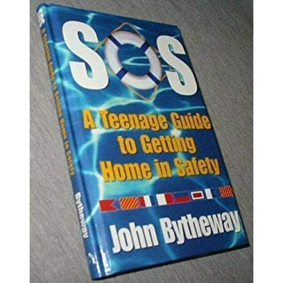 Pre-Owned SOS : A Teenage Guide to Getting Home in Safety (Hardcover) 157345804X 9781573458047