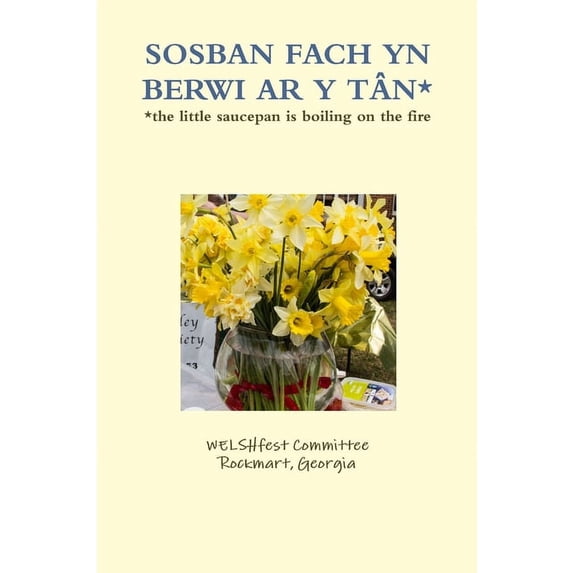 Sosban Fach Yn Berwi AR Y Tân*, (Paperback)
