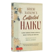 Soseki Natsumes Collected Haiku 1,000 Verses from Japans Most Popular Writer Bilingual English & Japanese Texts with, Hardcover