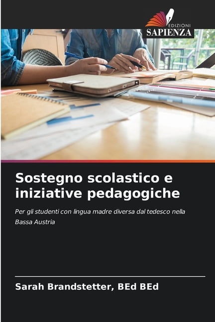Sostegno scolastico e iniziative pedagogiche, (Paperback)