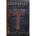 thumbnail image 1 of Soteriology: The Total Walk of Salvation (Paperback), 1 of 1