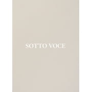 Sotto Voce, Hardcover