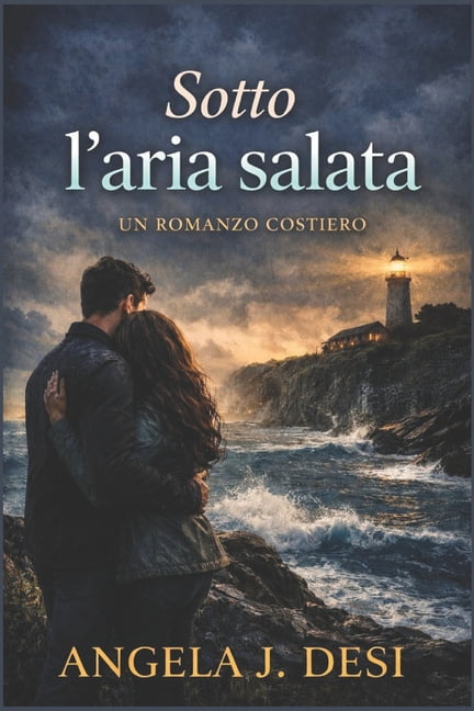 Sotto l'aria salata: Un romanzo costiero, (Paperback)