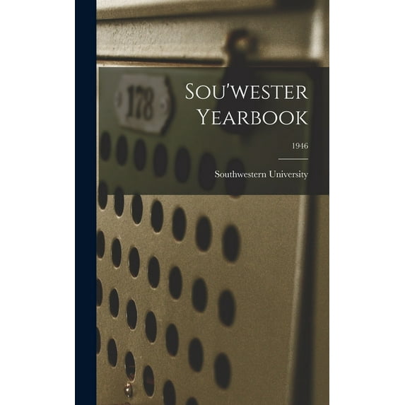 Sou'wester Yearbook; 1946, (Hardcover)