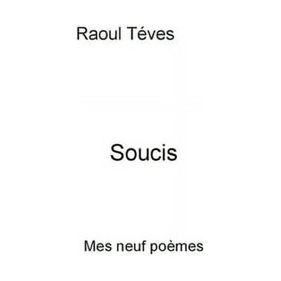 Soucis, (Paperback)