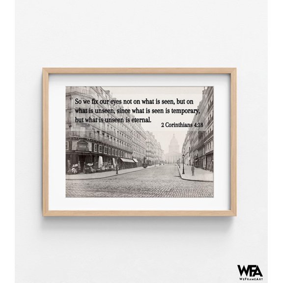 Soufflot Street by Charles Marville, Framed Bible Verse Quote 2 Corinthians 4:18 Print, Small Church Office Wall Decor, Religious Decor
