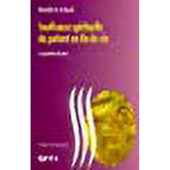 Souffrance spirituelle du patient en fin de vie (French Edition)
