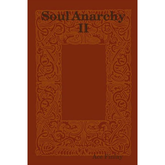 Soul Anarchy 2, (Paperback)