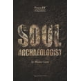 thumbnail image 1 of Soul Archaeologist  Paperback  1697074669 9781697074666 Maura Coyne, 1 of 1