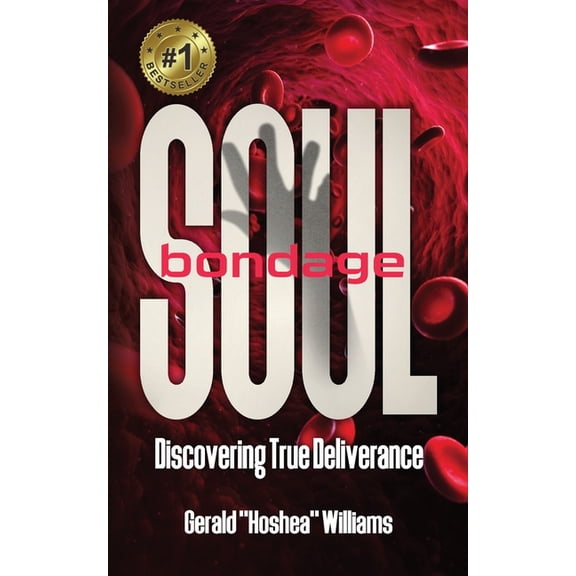 Soul Bondage: Discovering True Deliverance, (Paperback)