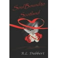 thumbnail image 1 of Soul Bound To Scotland (Paperback), 1 of 1