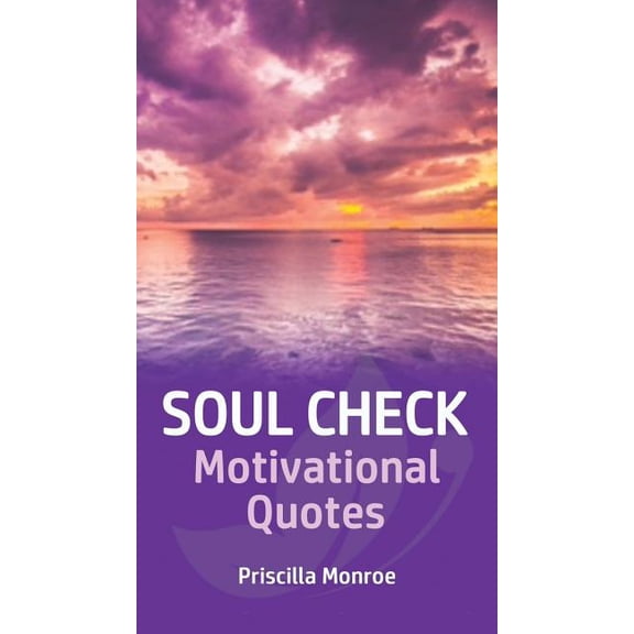 Soul Check Motivational Quotes, (Paperback)
