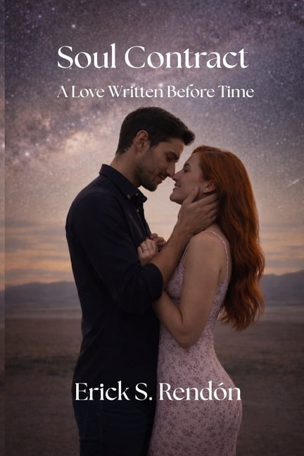 Soul Contract: A Love Written Before Time, (Paperback)
