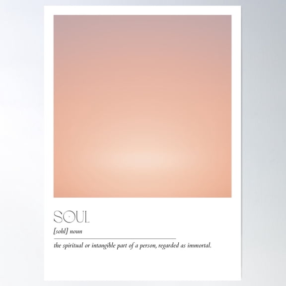 Soul Definition Poster Wall Art, Modern Wall Decor For Living Room Bedroom, 8x12 UNFRAMED