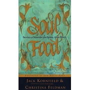 Soul Food Stories to Nourish the Spirit and the Heart, Paperback