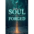 thumbnail image 1 of Soul Forged: A Dark Fantasy Romance, (Paperback), 1 of 1