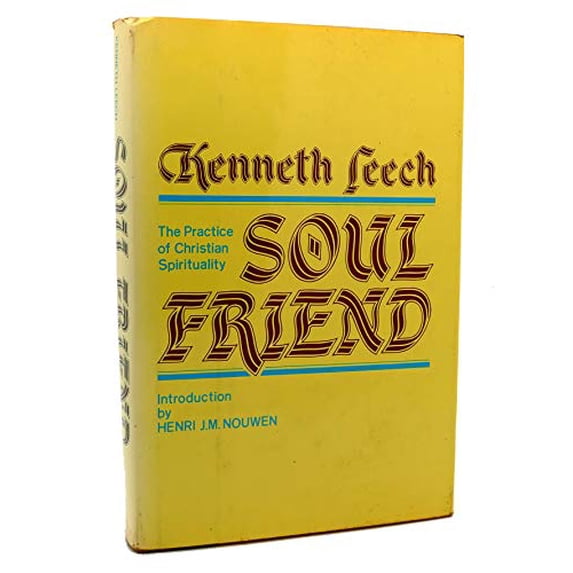 Pre-Owned Soul Friend: The Practice of Christian Spirituality (Hardcover) 006065225X 9780060652258