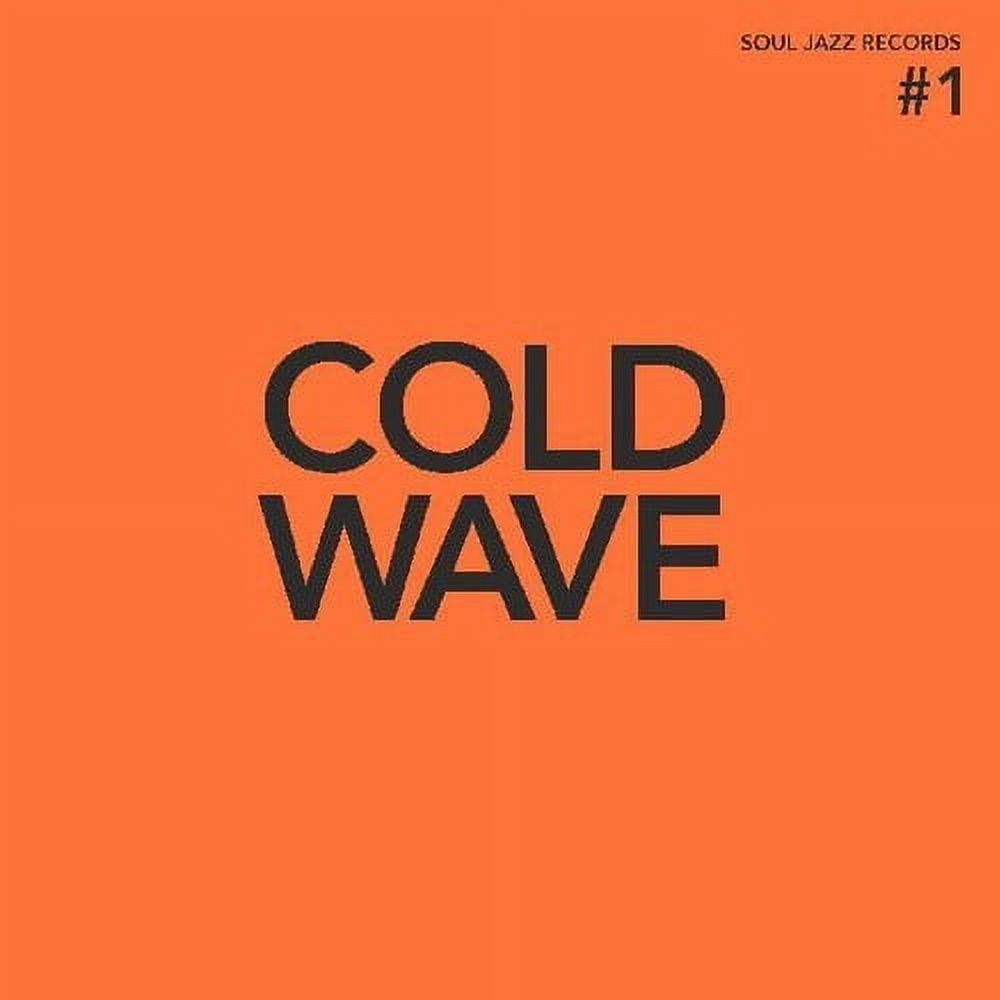 Soul Jazz Records Presents - Cold Wave #1 - Music & Performance - Vinyl
