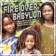 Soul Jazz Records Presents - Fire Over Babylon Dread, Peace And Conscious Sounds at Studio One - Music & Performance - Vinyl