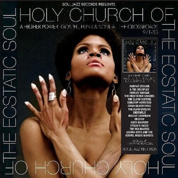 Soul Jazz Records Presents - Holy Church Of The Ecstatic Soul - A Higher Power: Gospel Funk & Soul At The Crossroads 1971-83 - Music & Performance - Vinyl